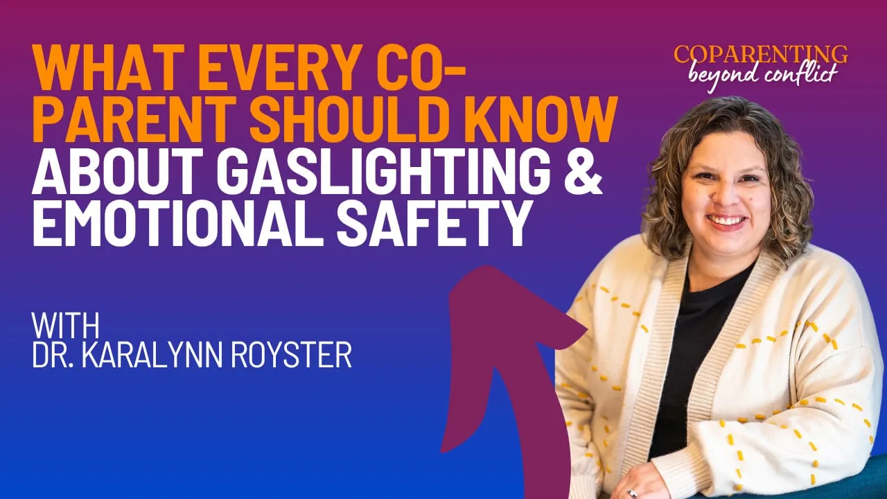 Raising Emotionally Secure Kids After Divorce – A Conversation With Dr. Karalynn Royster
