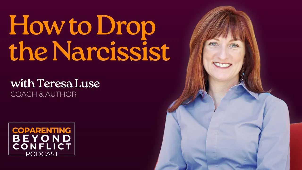 Drop the Narcissist: Why Labels Keep You Stuck with Teresa Luse