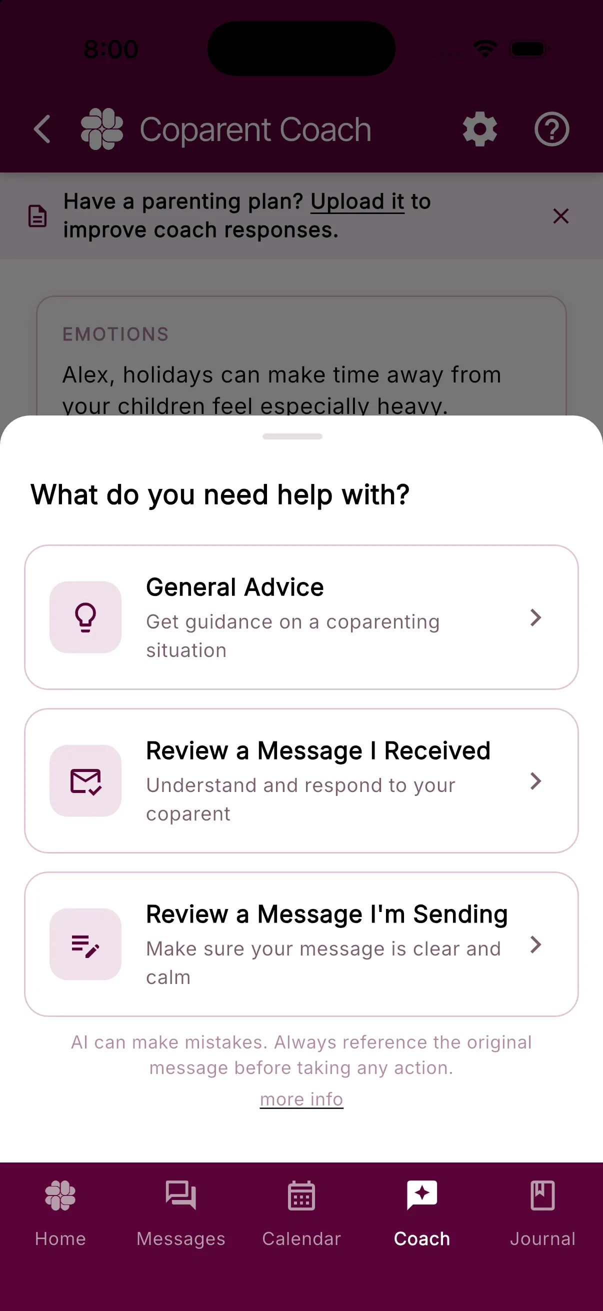 The Ask Coach sheet asking what you need help with, with General Advice and the two message-review options