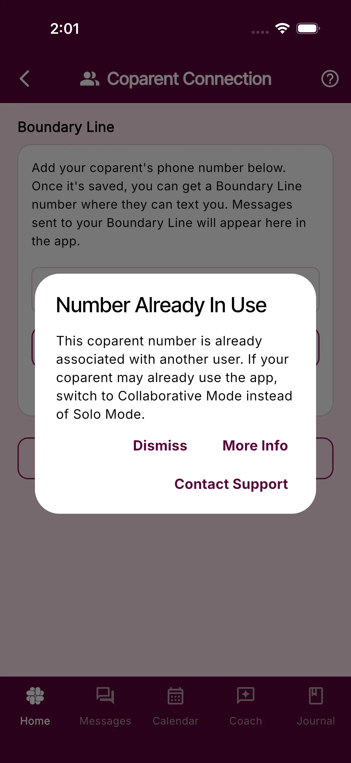 The Number Already In Use dialog with Dismiss, More Info, and Contact Support actions