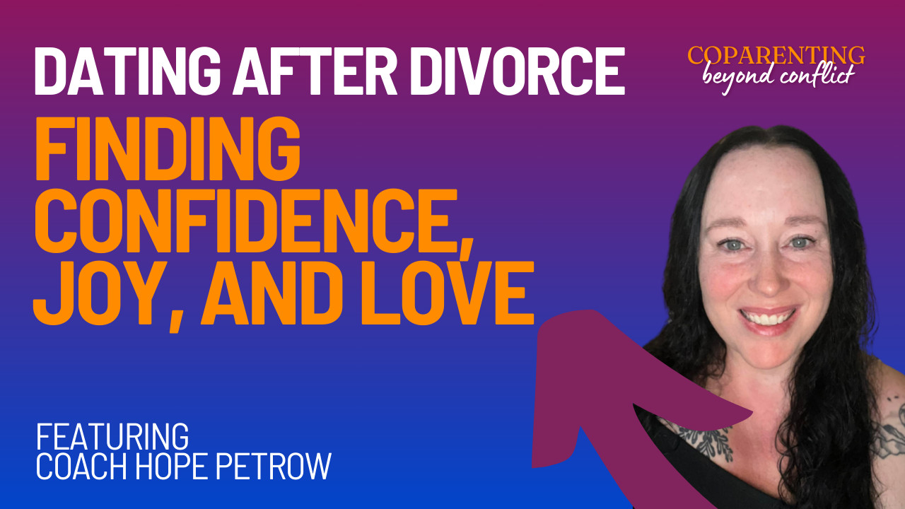 Coach Hope Petrow guides dating after divorce, emphasizing confidence, joy, and love.